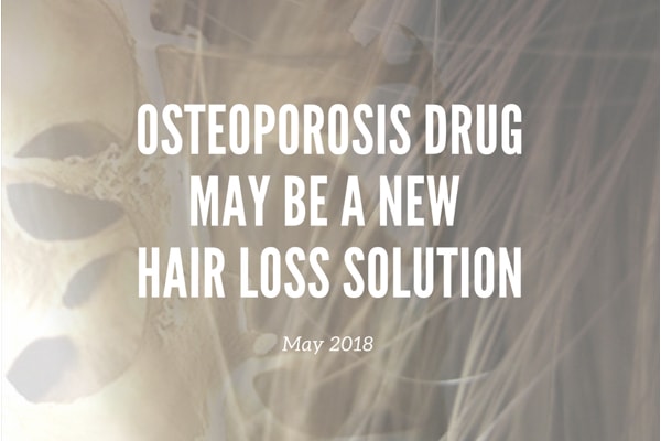 Osteoperosis drug might be linked to hair loss